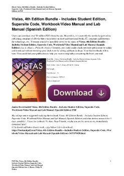 Vistas, 4th Edition Bundle - Includes Student Edition, Supersite Code, Workbook/Video Manual and Lab Manual (Spanish Edition)Jose A. Blanco, Philip M. Donley