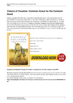 Visions of Vocation: Common Grace for the Common GoodSteven Garber