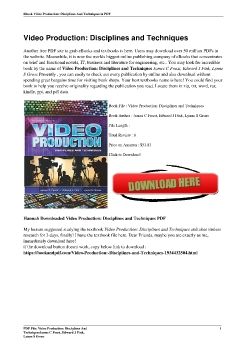 Video Production: Disciplines and TechniquesJames C Foust, Edward J Fink, Lynne S Gross