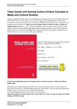 Video Games and Gaming Culture (Critical Concepts in Media and Cultural Studies)(Hardcover - Apr 12, 2016)