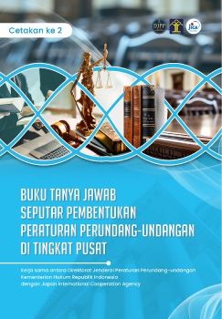 BUKU TANYA JAWAB SEPUTAR PEMBENTUKAN PERATURAN PERUNDANG-UNDANGAN DI TINGKAT PUSAT_Neat