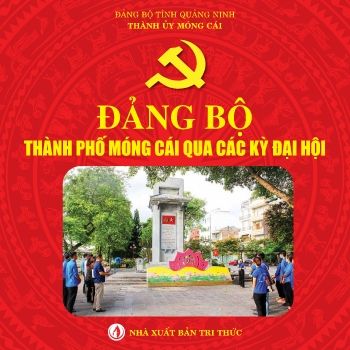 Trinh bay Dang bo TP Mong Cai qua cac ky Dai hoi (kho 24x24cm) small
