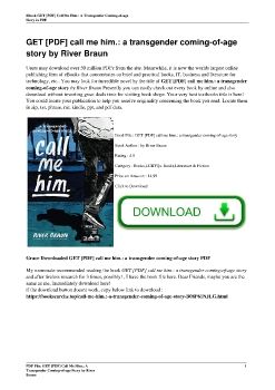 GET [PDF] call me him.: a transgender coming-of-age story by River Braun