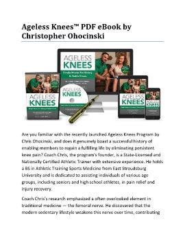 Ageless Knees™ PDF eBook by Christopher Ohocinski